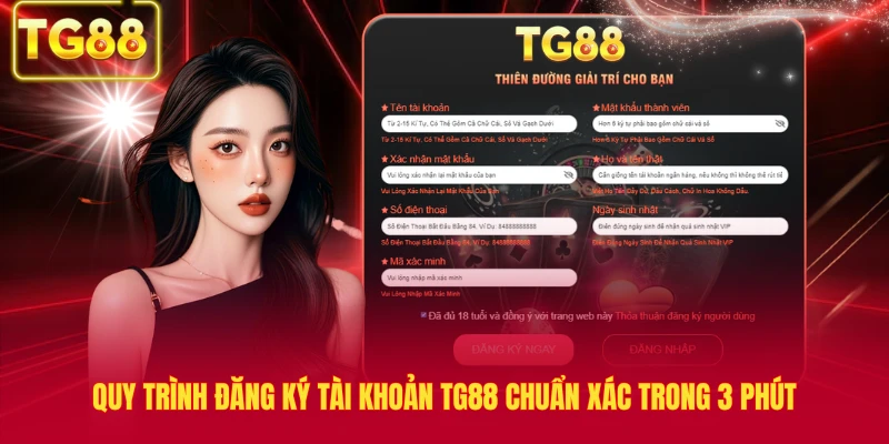 Quy Trình Đăng Ký Tài Khoản TG88 Chuẩn Xác Trong 3 Phút